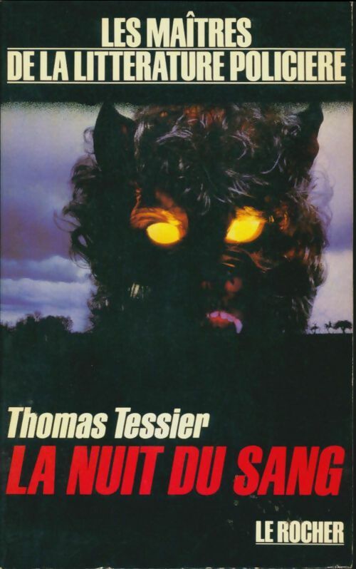 Livrenpoche : La nuit du sang - Thomas Tessier - Livre