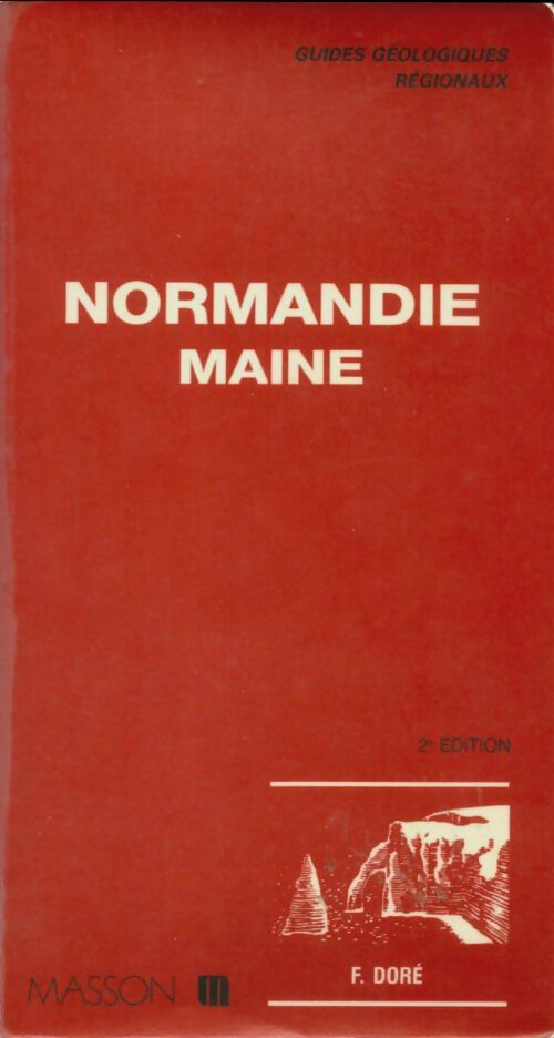 Livrenpoche : Guides géologiques : Normandie - maine - Collectif - Livre