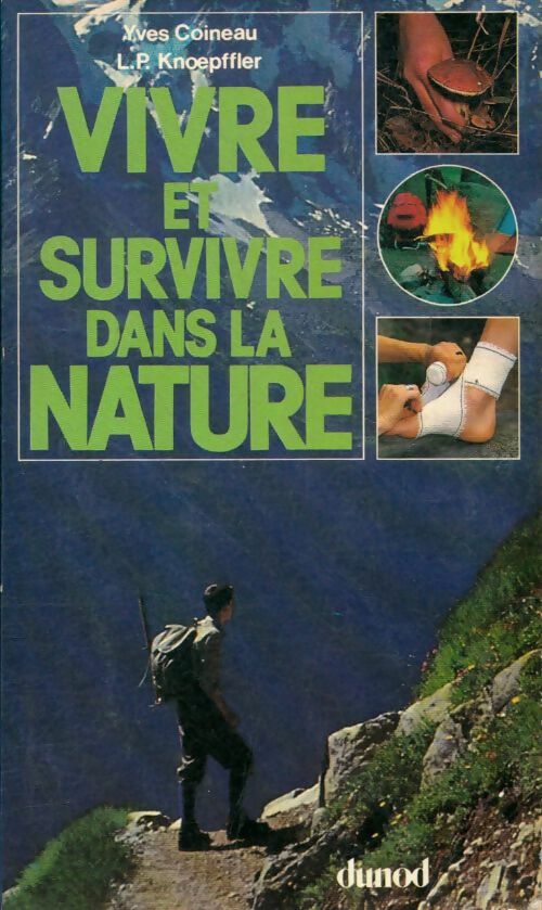 Livrenpoche : Vivre et survivre dans la nature - Yves Coineau - Livre