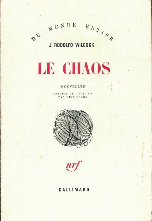 Livrenpoche : Le chaos - Juan Rodolfo Wilcock - Livre
