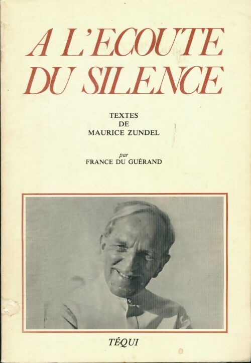 Livrenpoche : A l'ecoute du silence - Maurice Zundel - Livre
