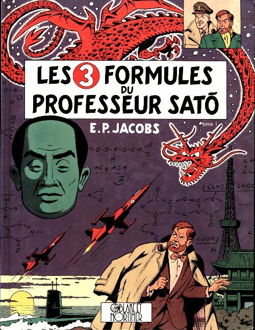 Livrenpoche : Les 3 formules du Professeur Sato Tome I - Edgar P. Jacobs - Livre