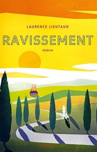 Livrenpoche : Ravissement : Roman - Laurence Lieutaud - Livre