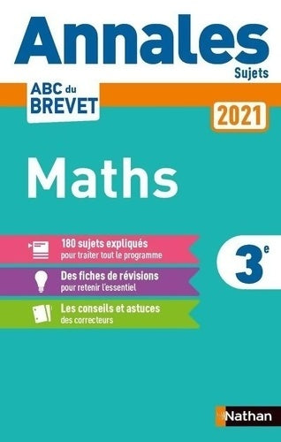 Livrenpoche : Annales abc du brevet 2021 - maths 3e - sujets non corrigés + fiches de révisions - Gilles Mora - Livre
