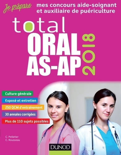Livrenpoche : Total oral AS-AP 2018 - concours aide-soignant et auxiliaire de puériculture - Corinne Pelletier - Livre