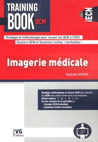 Livrenpoche : Imagerie médicale - Raphaël Girard - Livre