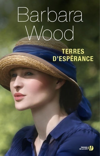 Livrenpoche : Terres d'espérance - Barbara Wood - Livre