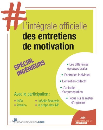Livrenpoche : # l'intégrale officielle des entretiens de motivation : Spécial écoles d'ingénieurs - Malika Ghemmaz - Livre