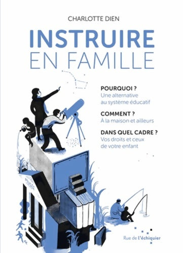 Livrenpoche : Instruire en famille - Charlotte Dien - Livre