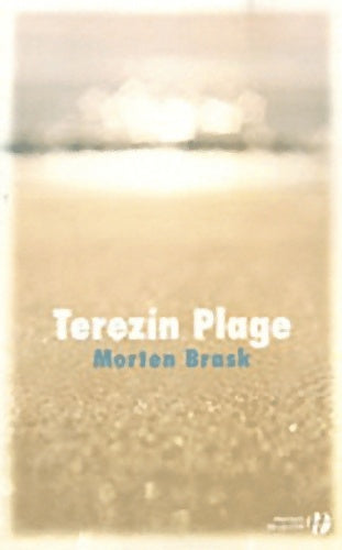 Livrenpoche : Terezin Plage - Morten Brask - Livre