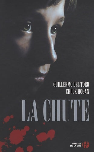 Livrenpoche : La lignée Tome II : La chute - Guillermo Del Toro - Livre