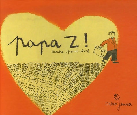 Livrenpoche : Papa z - Sandra Poirot Chérif - Livre