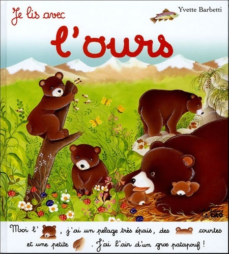 Livrenpoche : Je lis avec l'ours - Yvette Barbetti - Livre