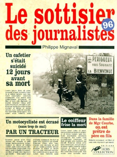 Livrenpoche : Le sottisier des journalistes 1996 - Philippe Mignaval - Livre