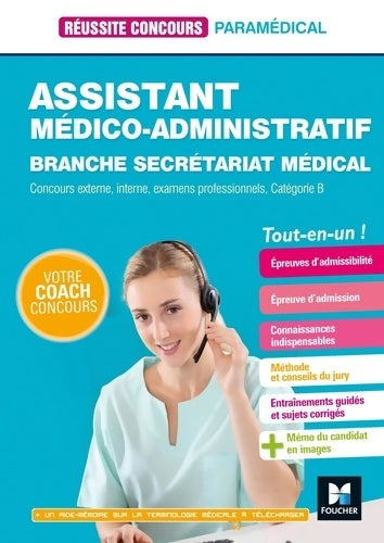 Livrenpoche : Réussite concours - assistant médico-administratif-secrétariat médical - cat b préparation complète - Valérie Huret - Livre