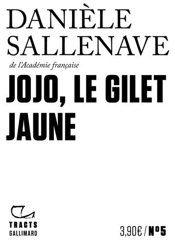 Livrenpoche : Jojo le gilet jaune - Danièle Sallenave - Livre