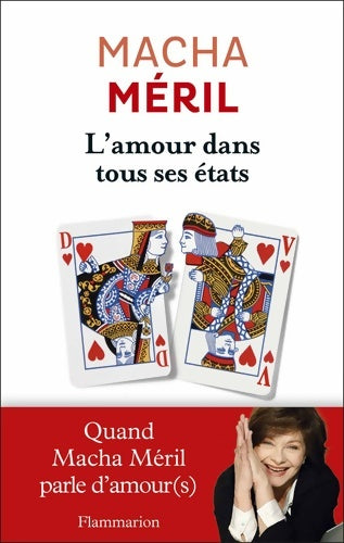 Livrenpoche : L'amour dans tous ses états - Macha Méril - Livre