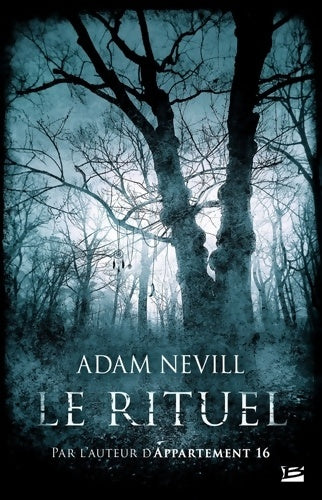 Livrenpoche : Le rituel - Adam Nevill - Livre