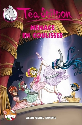 Livrenpoche : Menace en coulisses - Téa Stilton - Livre