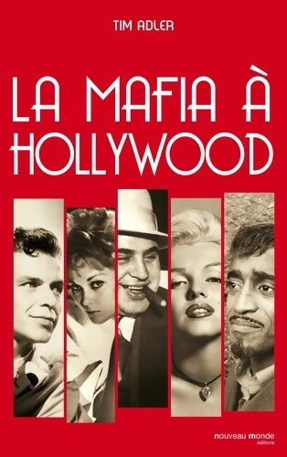 Livrenpoche : La mafia à Hollywood - Tim Adler - Livre