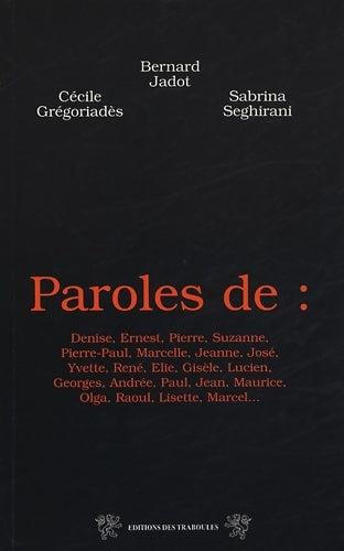Livrenpoche : Paroles de - Cécile Grégoriadès - Livre