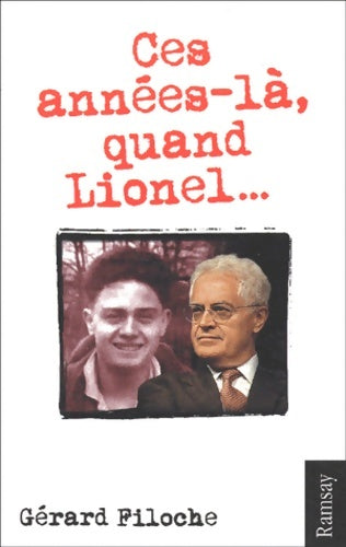 Livrenpoche : Ces années-là avec Lionel - Gérard Filoche - Livre