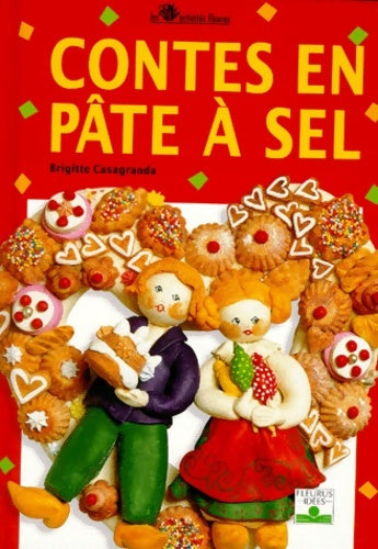 Livrenpoche : Contes en pate a sel - Brigitte Casagranda - Livre
