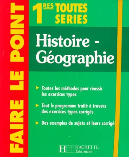Livrenpoche : Faire le point : Histoire - géographie 1ères toutes séries - Collectif - Livre