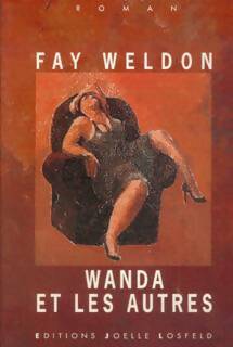 Livrenpoche : Wanda et les autres - Fay Weldon - Livre