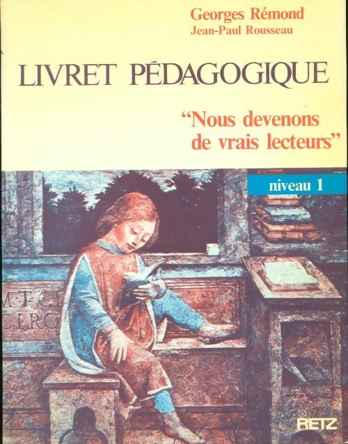 Livrenpoche : Nous devenons de vrais lecteurs : Livret pédagogique - G. Rémond - Livre