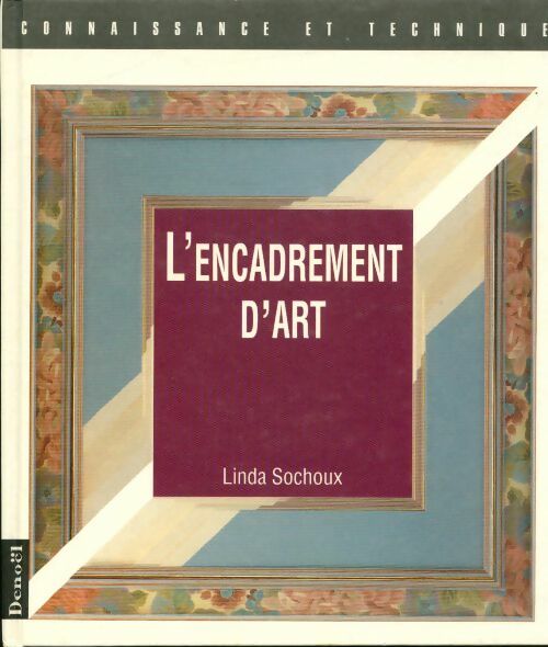 Livrenpoche : L'encadrement - Linda Sochoux - Livre