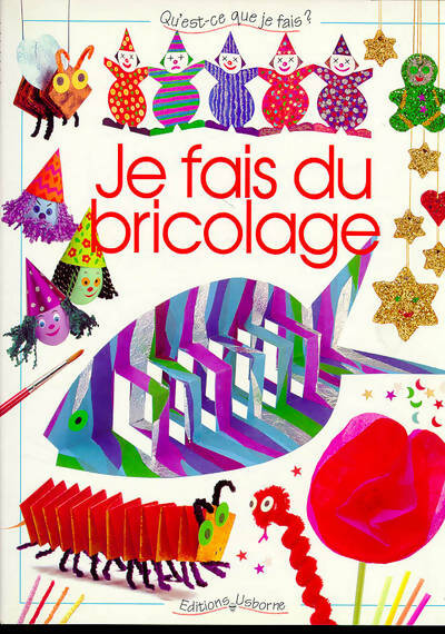 Livrenpoche : Je fais du bricolage - Ray Gibson - Livre
