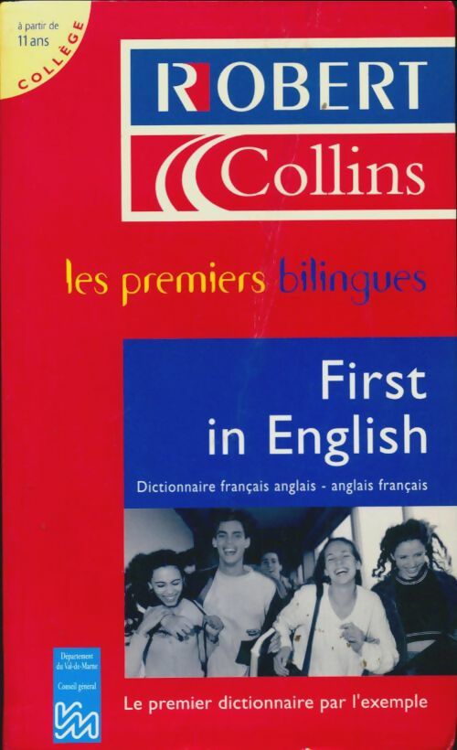 First in english - Collectif -  Conseil général du Val-de-Marne - Livre