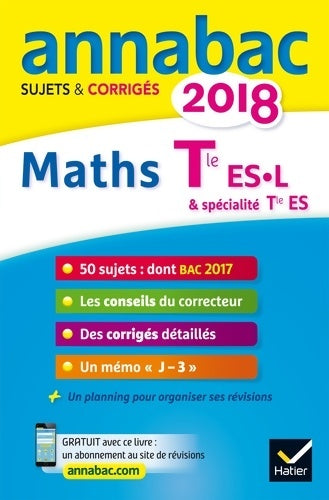 Livrenpoche : Maths Terminale ES, L : Sujets et corrigés 2018 - Martine Salmon - Livre