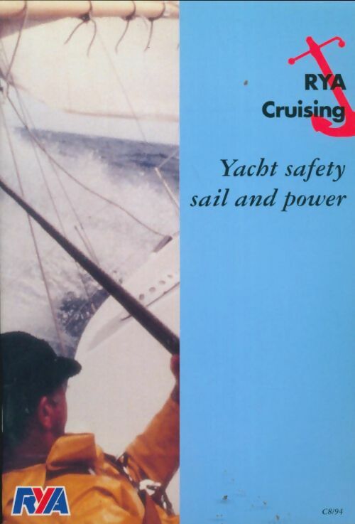 Livrenpoche : Rya cruising, yacht safety sail and power - Collectif - Livre