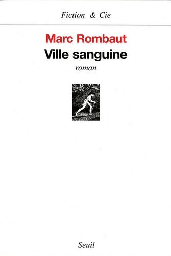 Livrenpoche : Ville sanguine - Marc Rombaut - Livre