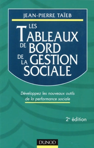 Livrenpoche : Les tableaux de bord de la gestion sociale  - Jean-Pierre Taïeb - Livre