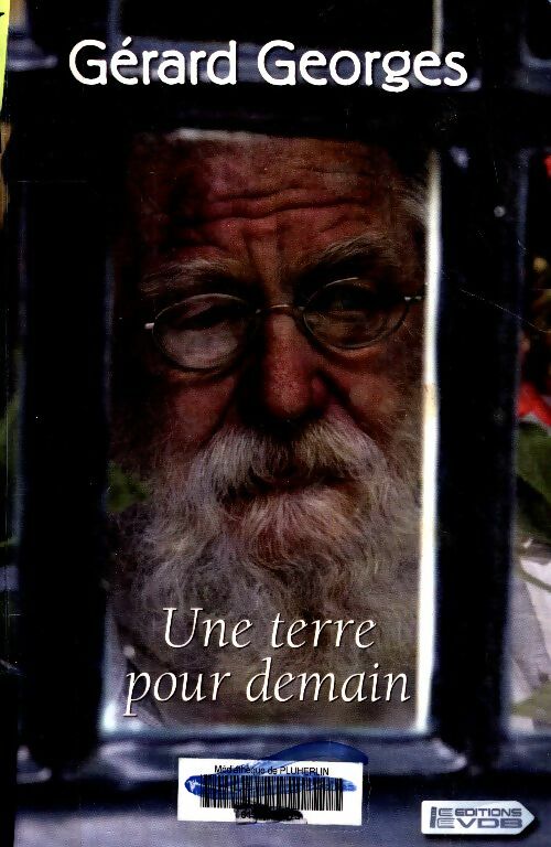 Livrenpoche : Une terre pour demain - Gérard Georges - Livre