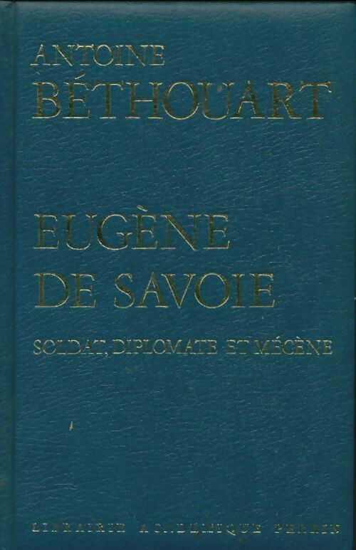 Livrenpoche : Eugène de Savoie - Antoine Béthouart - Livre