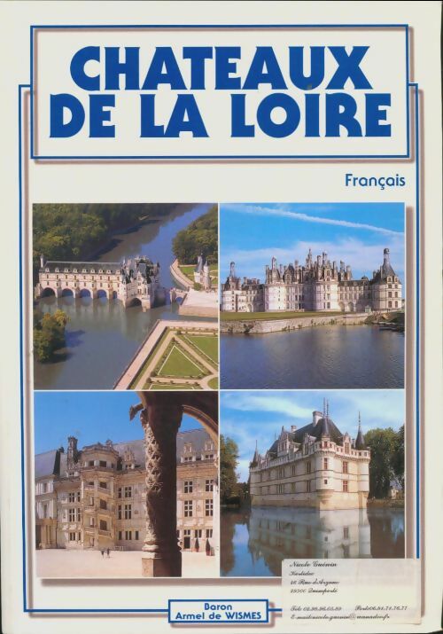 Livrenpoche : Châteaux de la Loire - Armel De Wismes - Livre