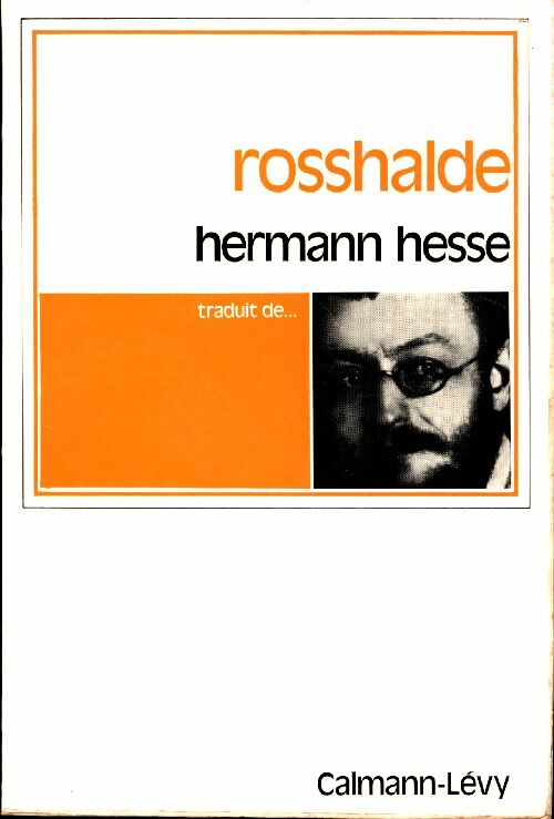 Livrenpoche : Rosshalde - Hermann Hesse - Livre