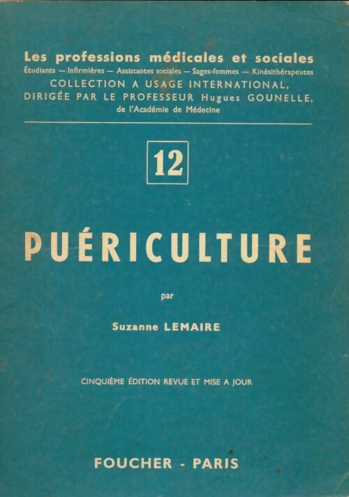 Livrenpoche : Puericulture - Suzanne Lemaire - Livre