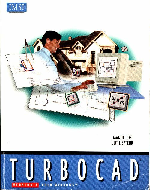 Livrenpoche : Turbocad 3 pour Windows. Manuel de l'utilisateur - Collectif - Livre