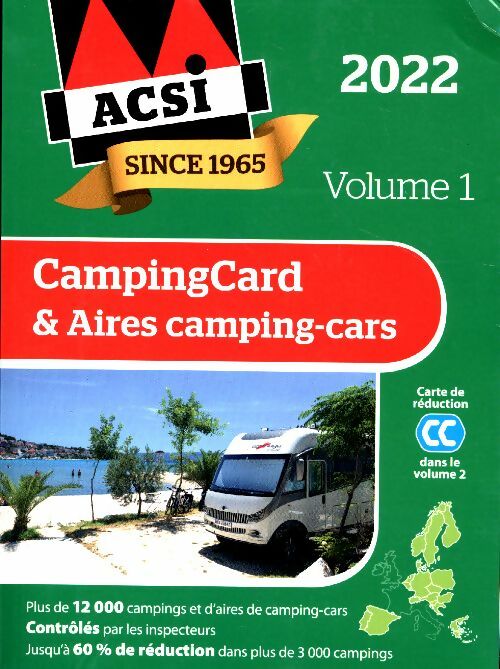 Livrenpoche : ACSI campingcard & aires camping-cars 2022 Tome I - Collectif - Livre