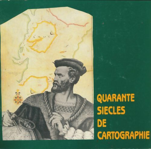 Livrenpoche : Quarante siècles de cartographie - Claude Fagnen - Livre