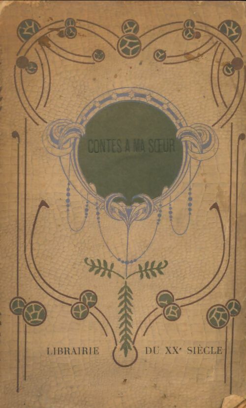 Livrenpoche : Contes à ma soeur - Hégésippe Moreau - Livre