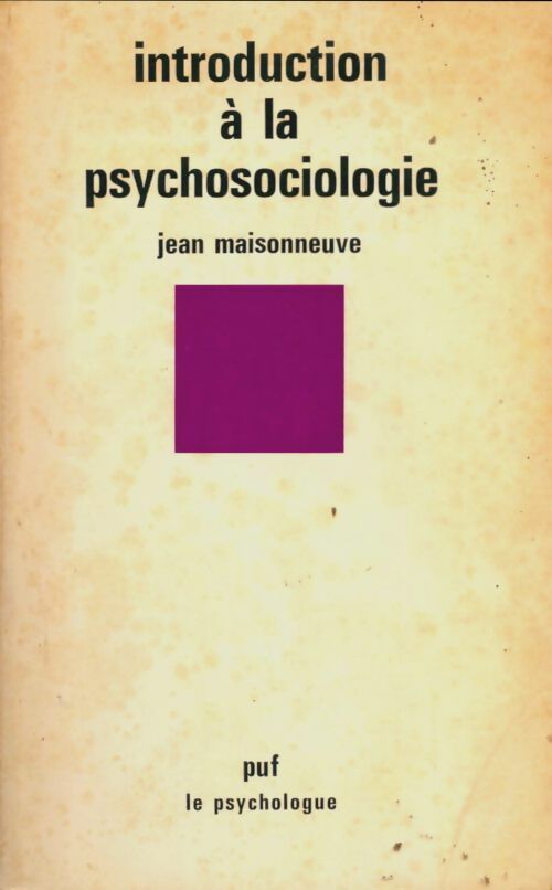 Livrenpoche : Introduction à la psychosociologie - Jean Maisonneuve - Livre