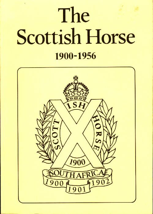 Livrenpoche : The Scottish Horse (1900-1956) - R.M.T. Campbell-Preston - Livre