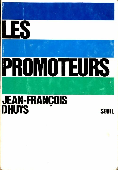 Livrenpoche : Les promoteurs - Jean-François Dhuys - Livre