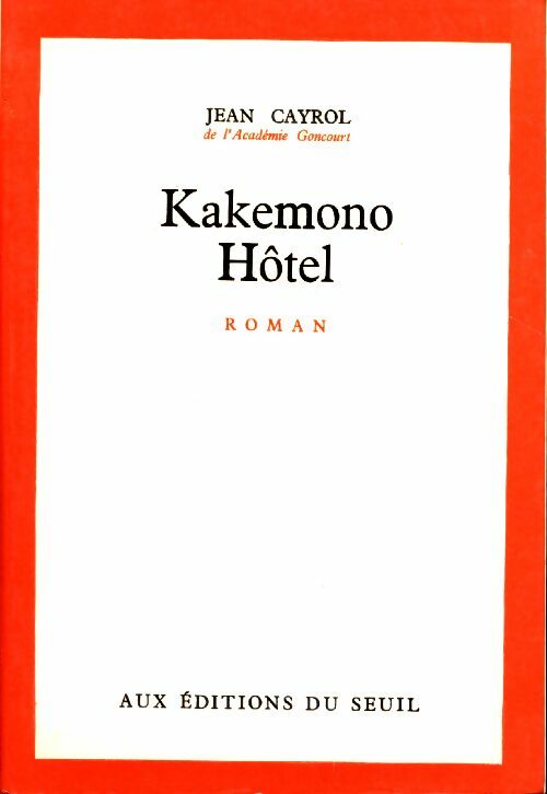Livrenpoche : Kakemono hôtel - Jean Cayrol - Livre